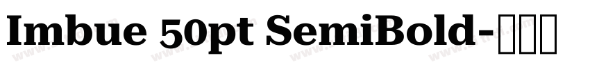 Imbue 50pt SemiBold字体转换